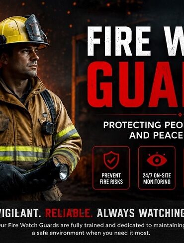 Fire Watch Guards